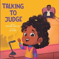 Enlarge image Cover: Talking to Judge - Krystaelynne Sanders Diggs