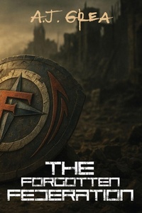 Enlarge image Cover: The Forgotten Federation - Oakberry & Inkwell