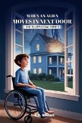 Cover: When An Alien Moves in Next Door - Amazon Publishing Assistants
