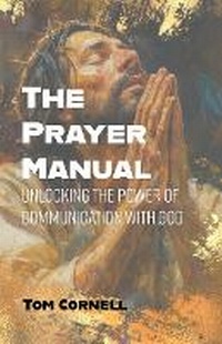 Enlarge image Cover: The Prayer Manual - Sozo Publishing