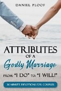 Enlarge image Cover: Attributes of a Godly Marriage - Psalm 51 Publishing