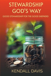 Enlarge image Cover: STEWARDSHIP GOD'S WAY - Reliquia Publishing