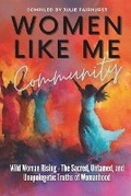 Cover: Women Like Me Community - WILD WOMAN RISING - Rock Star Publishing