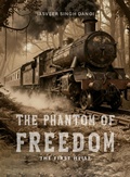 Cover: The Phantom of Freedom - The First Heist - Jasveer