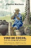 Cover: Vino de Cocos, The Pilgrim Beverage - Anabasis Project