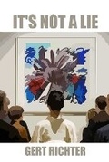 Cover: It's not a lie - no es nada Verlag