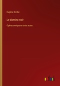 Cover: Le domino noir - Outlook Verlag