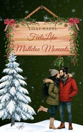 Cover: Feels Like Mistletoe Moments - Sternfeder Verlag