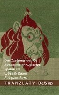 Enlarge image Cover: Der Zauberer von Oz / ?????????? ???????? ?????? ?? - Tranzlaty