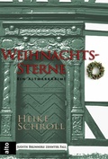 Cover: Weihnachtssterne - Ein Altmarkkrimi - alto-Verlag Berlin