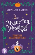Cover: Verhexte Reservierungen Ein Paranormal Cosy Crime - Mystic Inn Mysteries