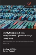 Cover: Identyfikacja radiowa, kolejkowanie i geolokalizacja (RAQGEO) - Wydawnictwo Nasza Wiedza