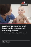 Cover: Assistenza sanitaria di base nelle zone rurali del Bangladesh - Edizioni Sapienza
