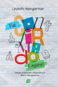 Cover: Fui Confirmado. E agora? - eBook - Editora Esperan&ccedil;a