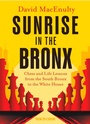 Cover: Sunrise In The Bronx - Simon + Schuster LLC
