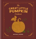 Cover: The Great Little Pumpkin Cookbook - Random House USA Inc