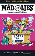 Cover: Lost and Found Mad Libs - Mad Libs