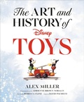Cover: The Art and History of Disney Toys - Disney Editions