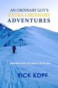 Cover: An Ordinary Guy's Extra-Ordinary Adventures - Lulu Press