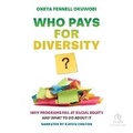 Cover: Who Pays for Diversity? - Recorded Books