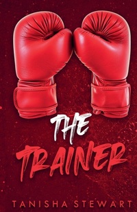 Enlarge image Cover: The Trainer - Tanisha Stewart