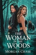 Cover: The Woman in the Woods - Morgan Chase
