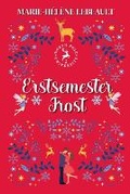 Cover: Erstsemester-Frost - Beaches and Trails Publishing