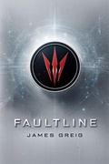 Cover: Faultline (Faultline Series, #1) - James Greig