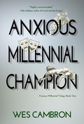 Cover: Anxious Millennial Champion - Rowan Prose Publishing