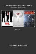 Cover: The Nod/Wells Timelines - Volume 1 - Michael Shotter