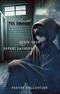 Cover: Inside My Hoodie - Sakari Lacross