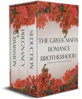 Cover: The Greek Mafia Romance Brotherhood: Completed Dark Mafia Romance Trilogy (The Greek Mafia Brotherhood, #4) - Jamila Jasper