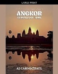 Cover: Angkor, Temples of Time - AJ CARMICHAEL