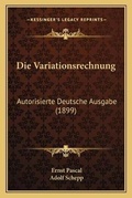Cover: Die Variationsrechnung - Kessinger Publishing