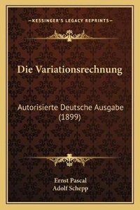 Enlarge image Cover: Die Variationsrechnung - Kessinger Publishing