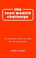 Cover: The Teen Wealth Challenge - Independently Published