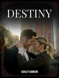 Cover: DESTINY - Ashley Dawson