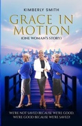 Cover: GRACE IN MOTION - Spark Leaf Publishing