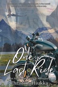 Cover: One last Ride - Christina Hiukka
