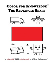 Enlarge image Cover: Color for Knowledge - Walter the Educator's Color for Knowledge(TM) Book Series