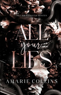 Enlarge image Cover: All Your Lies - Amarie Collins