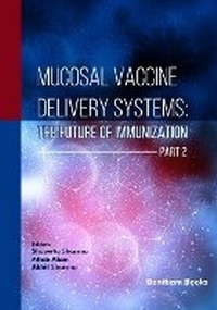 Enlarge image Cover: Mucosal Vaccine Delivery Systems - Bentham Science Publishers