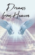 Cover: Dreams from Heaven - Christian Faith Publishing