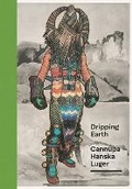 Cover: Dripping Earth - Marquand Books Inc