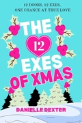 Cover: The 12 Exes of Christmas - Cupid's Arrow Publishing