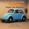 Cover: The Electric Beetle-Buggie's New Beginning - Pedregosa Publishing