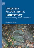 Cover: Uruguayan Post-dictatorial Documentary - Palgrave Macmillan