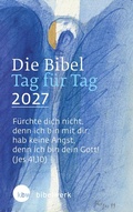 Cover: Die Bibel Tag f&uuml;r Tag 2027 - Katholisches Bibelwerk