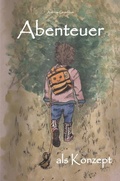 Cover: Abenteuer als Konzept - epubli