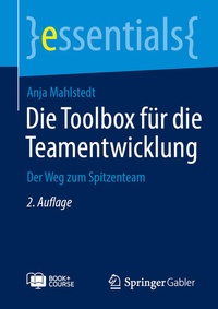 Enlarge image Cover: Die Toolbox für die Teamentwicklung - Springer Gabler